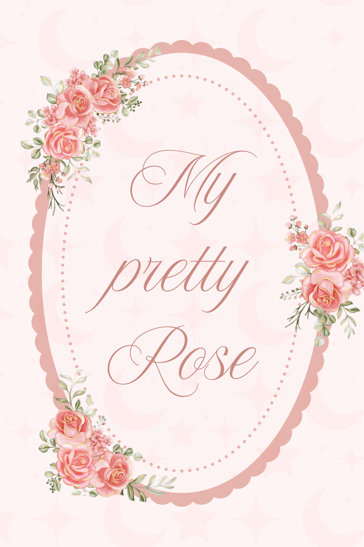 ‘My Pretty Rose’ Sticker